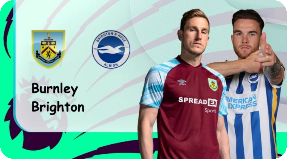 伯恩利vs布莱顿